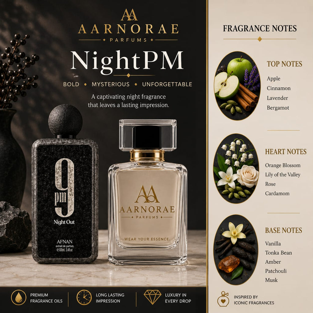 A premium AARNORAE PARFUMS “NightPM” perfume advertisement featuring a clear AARNORAE bottle beside a dark 9 PM reference fragrance bottle. The black-and-gold luxury design presents a bold, mysterious, unforgettable nighttime fragrance, with notes of apple, cinnamon, lavender, bergamot, orange blossom, lily of the valley, rose, cardamom, vanilla, tonka bean, amber, patchouli, and musk.
