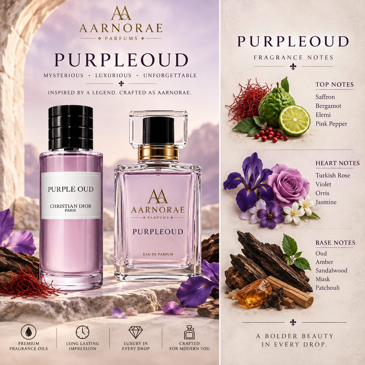 AARNORAE Purple Oud luxury perfume advertisement featuring a purple fragrance bottle beside an original-inspired perfume bottle, surrounded by saffron, bergamot, Turkish rose, violet, orris, jasmine, oud, amber, sandalwood, musk and patchouli fragrance notes.
